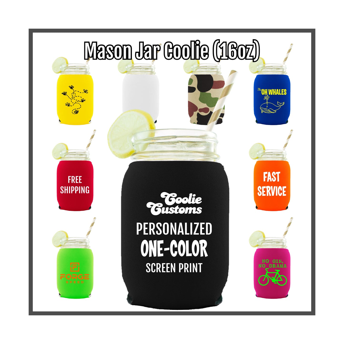 50 Minimum Collapsible Neoprene 16 oz Mason Jar Coolie - One Color Screen Print